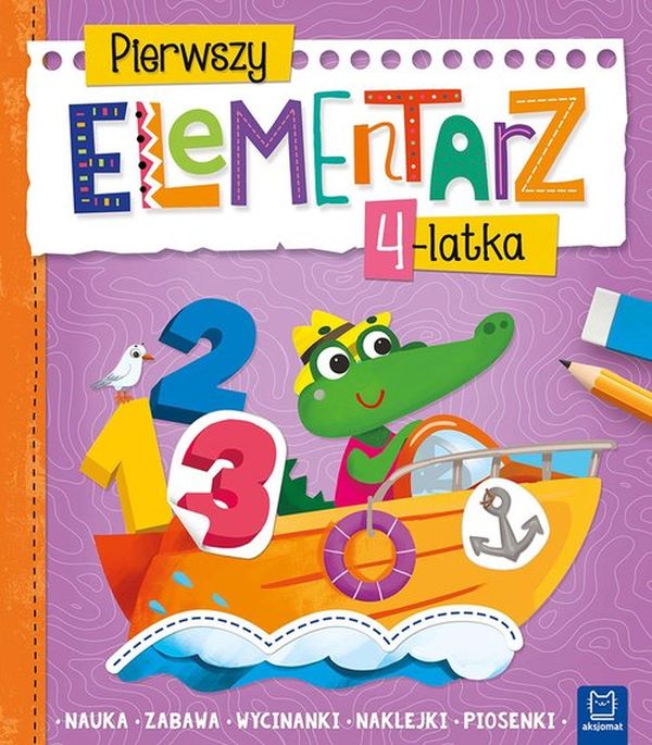 PIERWSZY ELELMENTARZ 4-LATKA NAUKA,ZABAWA,WYCINANKI,NAKLEJKI,PIOSENKI