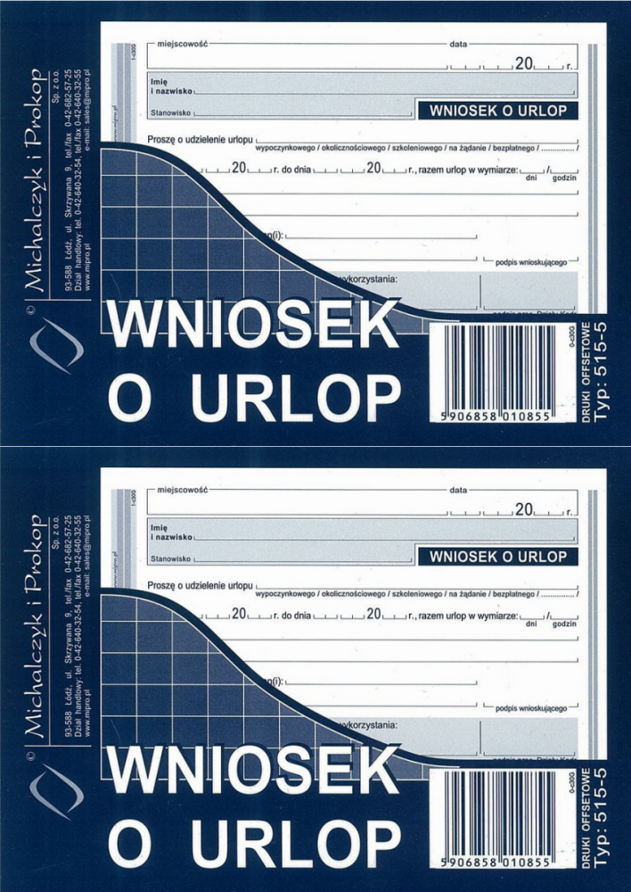 2x Druk akcydensowy Wniosek o urlop MiP 515-5, A6, offsetowy, 40k