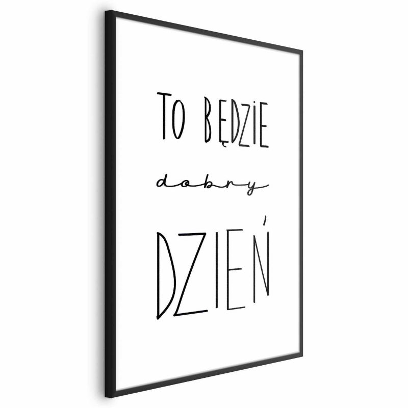 Plakat Artgeist Dobry dzień 40x60 cm z ramą czarną 1 szt