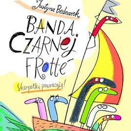 Książka Banda Czarnej Frotte