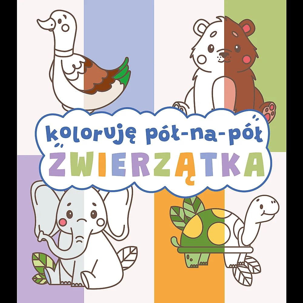KOLORUJĘ PÓŁ NA PÓŁ ZWIERZĄTKA