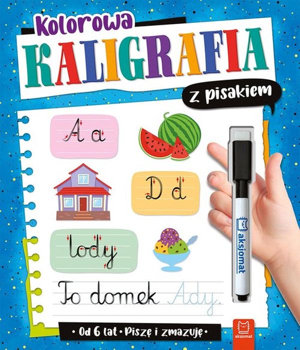 KALIGRAFIA Z PISAKIEM OD 6LAT