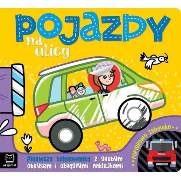 POJAZDY NA ULICY PIERWSZA KOLOROWANKA Z GRUBYM OBRYSEM I OKRĄGŁYMI NAKLEJKAMI
