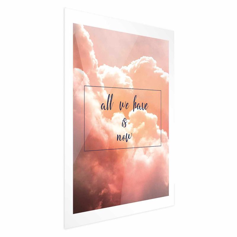 Plakat Artgeist All we have is now 60x90 cm bez ramy 1 szt