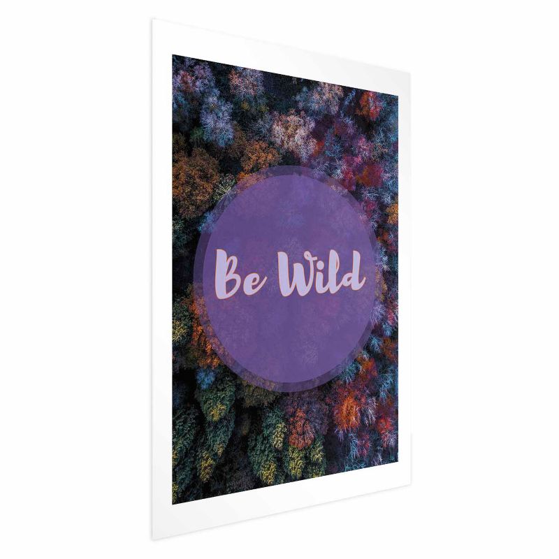 Plakat Artgeist Be wild 40x60 cm bez ramy 1 szt