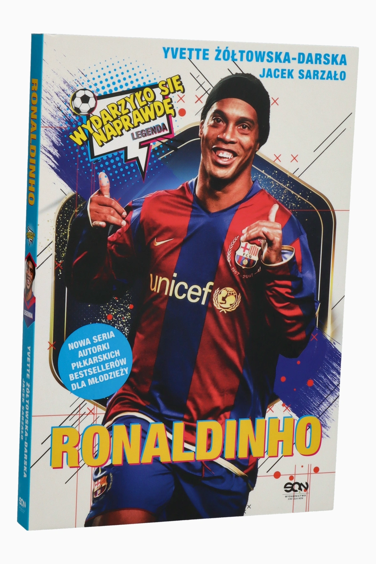 Książka "Ronaldinho. Czarodziej piłki nożnej" (Wydanie III) J.Sarzało, Y.Żółtowska-Darska