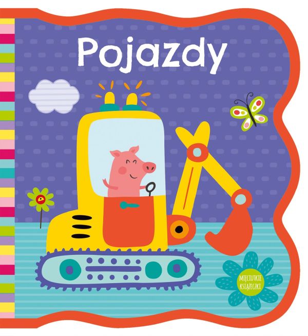 MIĘCIUTKIE KSIĄŻECZKI. POJAZDY