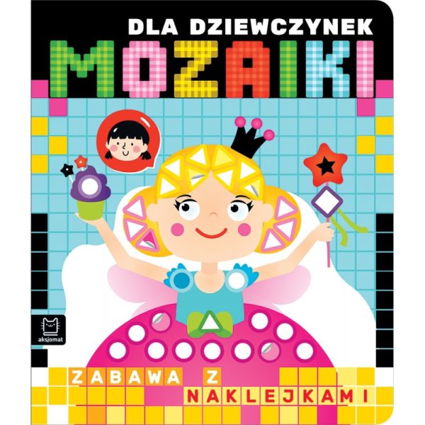 MOZAIKI DLA DZIEWCZYNEK