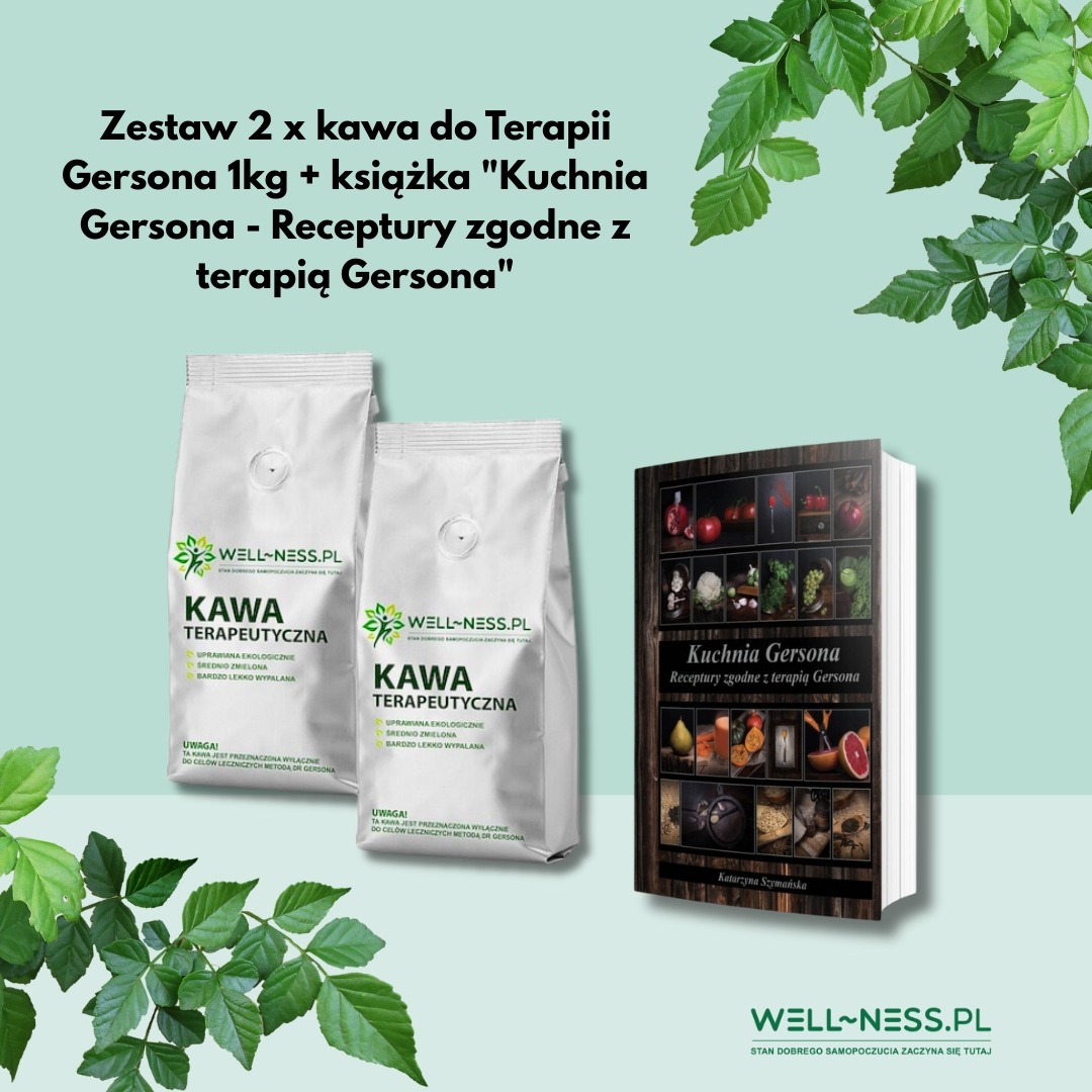Zestaw 2x kawa do Terapii Gersona 1kg + książka "Kuchnia Gersona - Receptury zgodne z terapią Gersona"