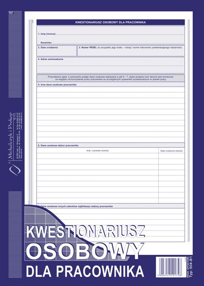 Druk akcydensowy kwestionariusz osobowy dla pracownika MiP 504-B1, A4, offsetowy, 40k