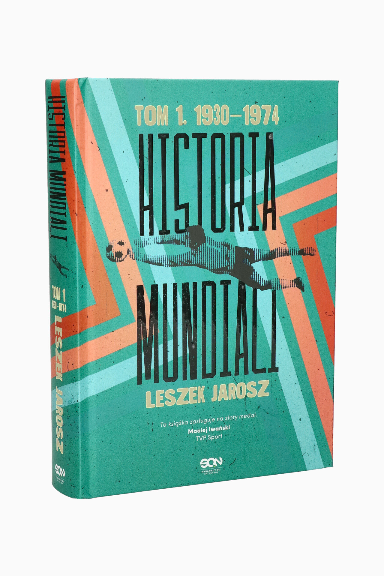 Książka "Historia mundiali. Tom 1. 1930-1974" L.Jarosz