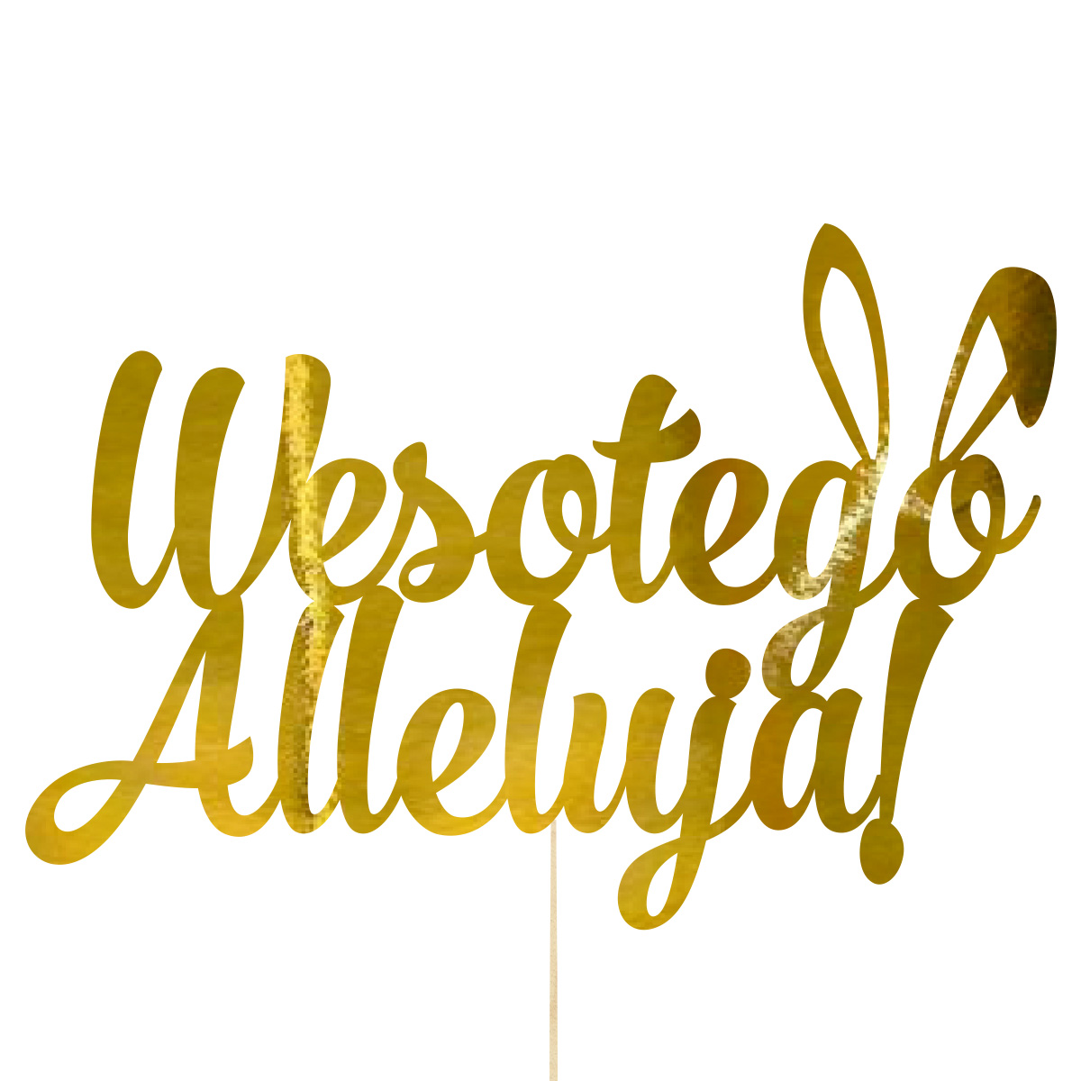Topper dekoracja wielkanocna Wesołego Alleluja na bok pik do babeczki prezentu lub bukietu złote lustro