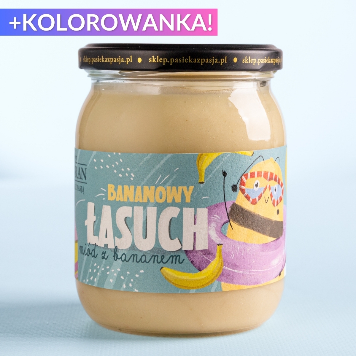 Bananowy łasuch - miód dla dzieci z bananem 630g - Pasieka z Pasją Hawran