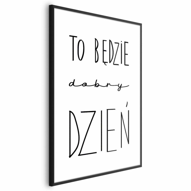 Plakat Artgeist Dobry dzień 29,7x42 cm z ramą czarną 1 szt