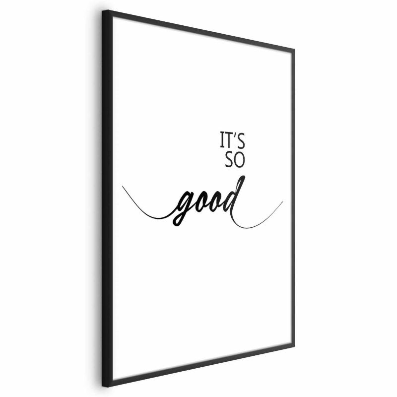 Plakat Artgeist It's so Good 21x30 cm z ramą czarną 1 szt