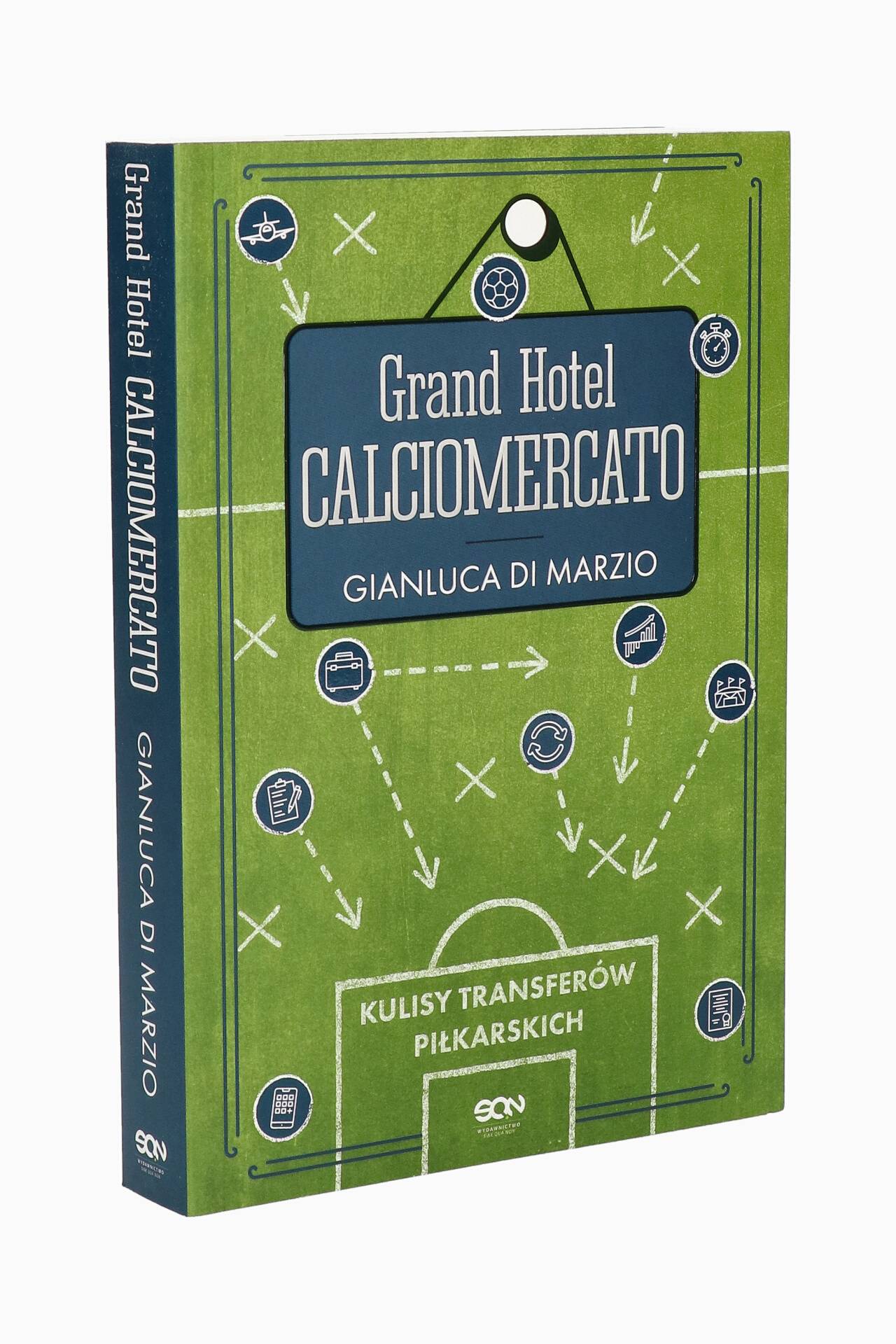 Książka "Grand Hotel Calciomercato"