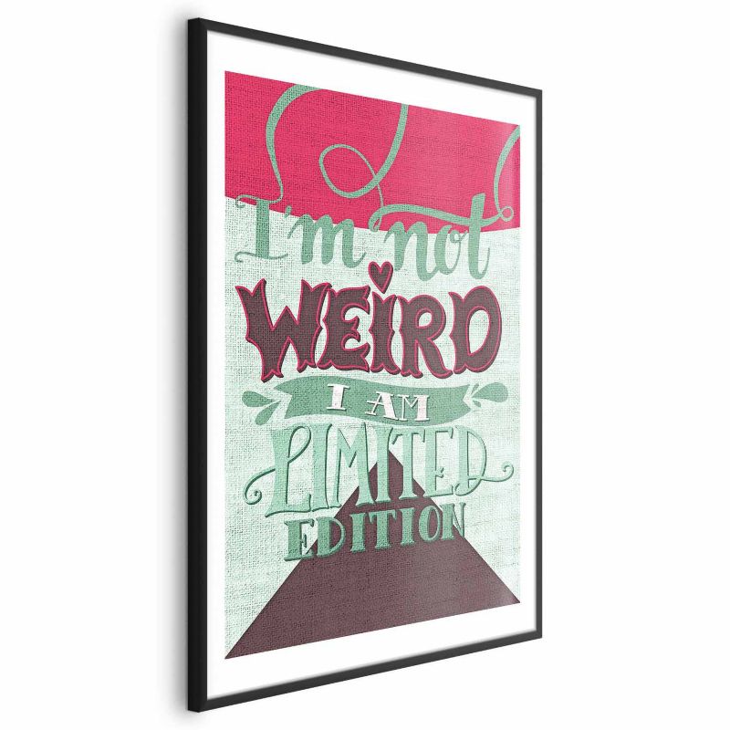 Plakat Artgeist Not weird 60x90 cm z ramą czarną 1 szt