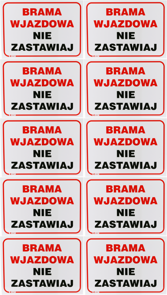 10x Tabliczka informacyjna Anro, "Brama wjazdowa nie zastawiaj"