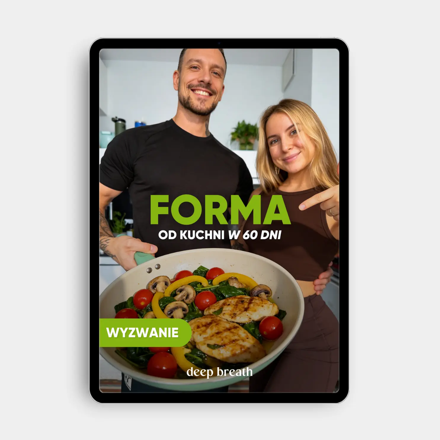 Forma Od Kuchni w 60 Dni (10 ebooków w PDF) - Deep Breath