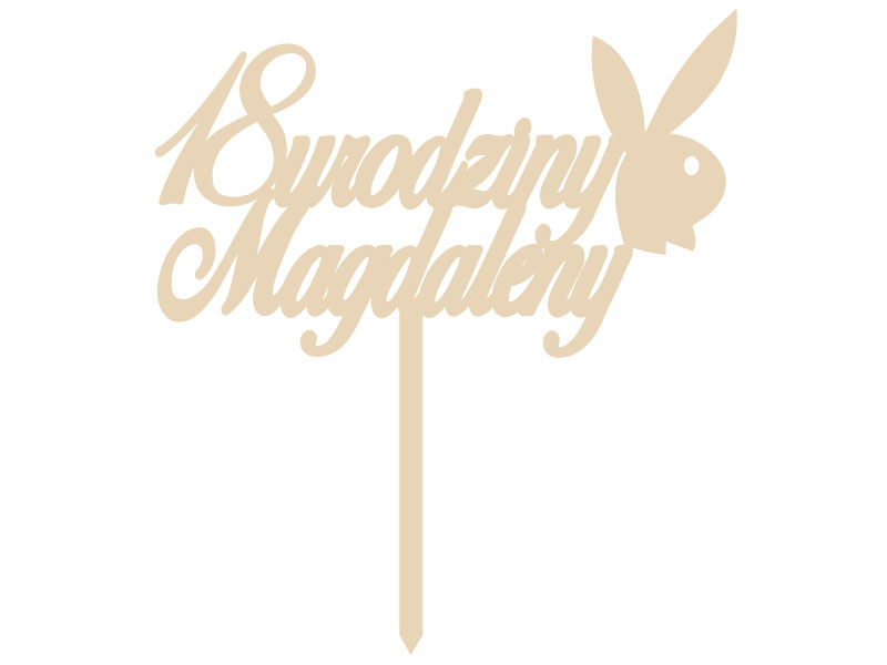 Topper napis drewniany na tort 18-stka z imieniem Dz