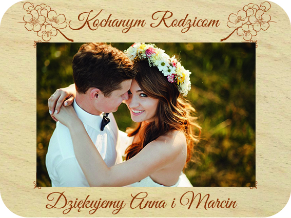 Pamiątka Ślubna prezent dla Rodziców Chrzestnych Świadków Pary Młodej podziękowanie ramka na zdjęcie, drewniana kartka z życzeniami IMIĘ grawer
