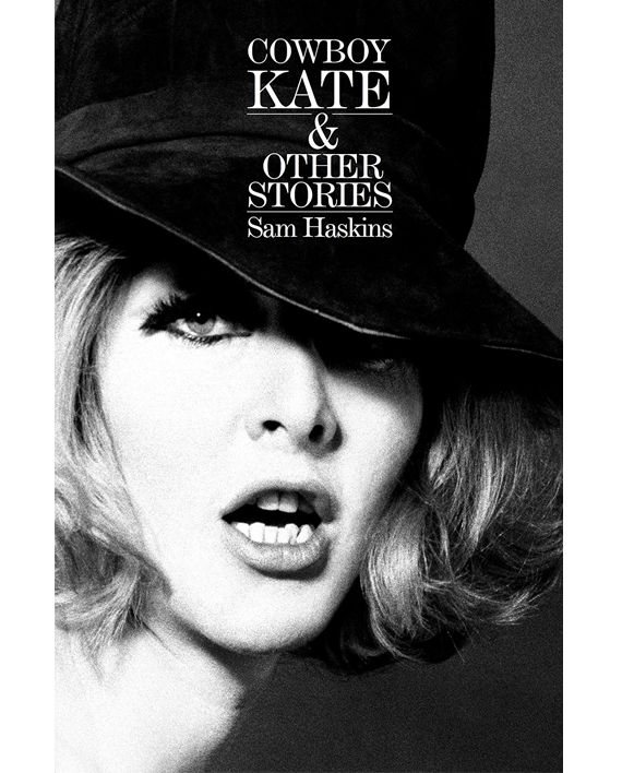 Sam Haskins. Cowboy Kate & Other Stories