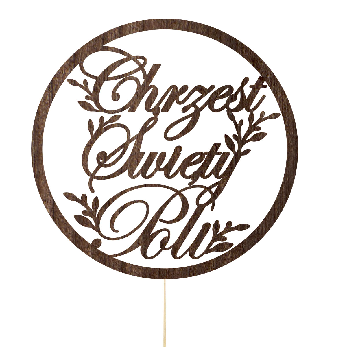 Topper dekoracja na bok tortu pik napis Chrzest Święty imię obręcz drewno czekoladowy