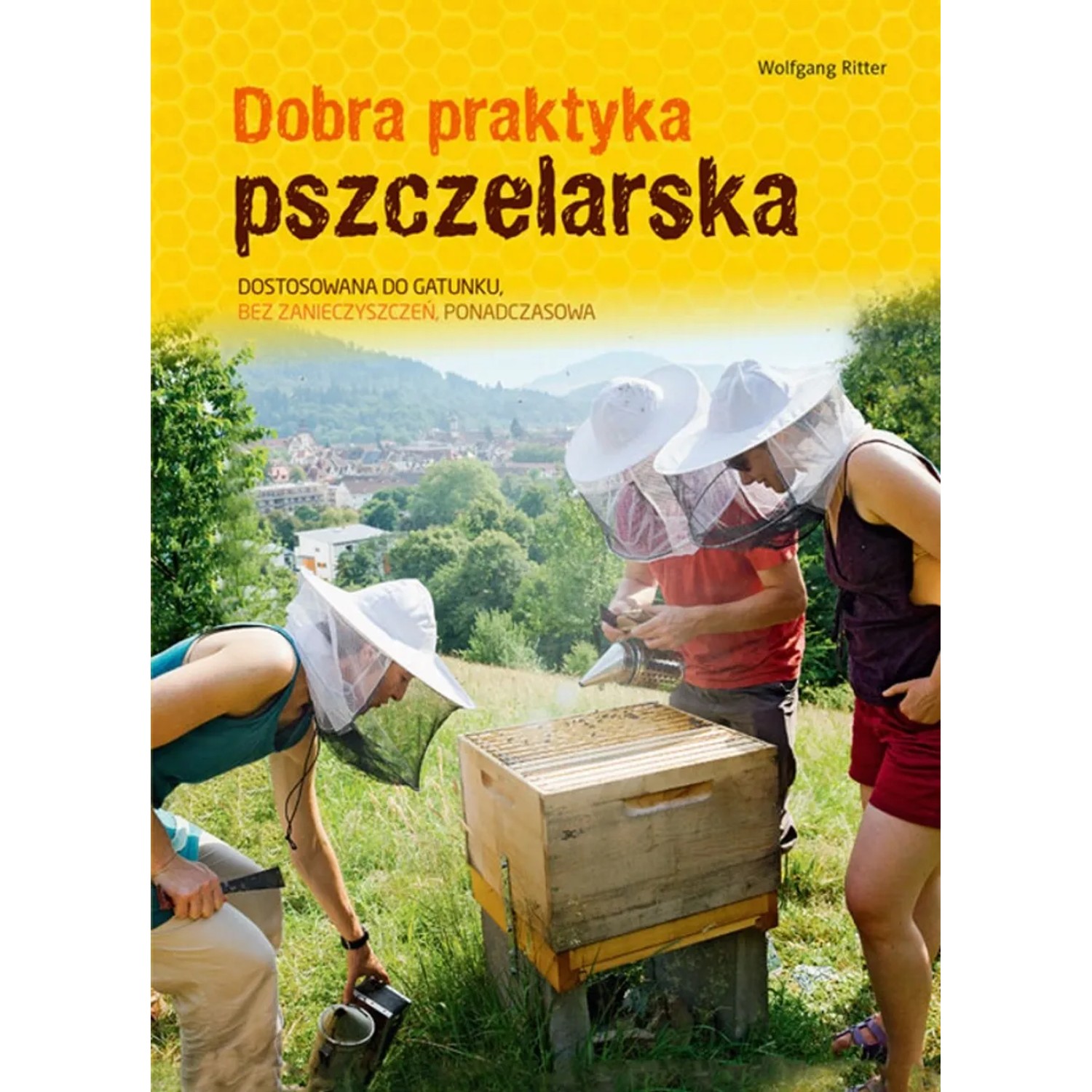 MULTICO Dobra praktyka pszczelarska Wolfgang Ritter