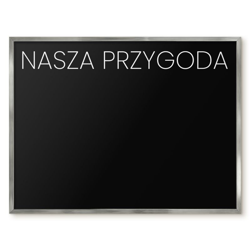 Tablica Do Magnesów Tulup 80x60 cm Nasza przygoda 8 - Srebrna rama Do salonu, sypialni 1 szt.