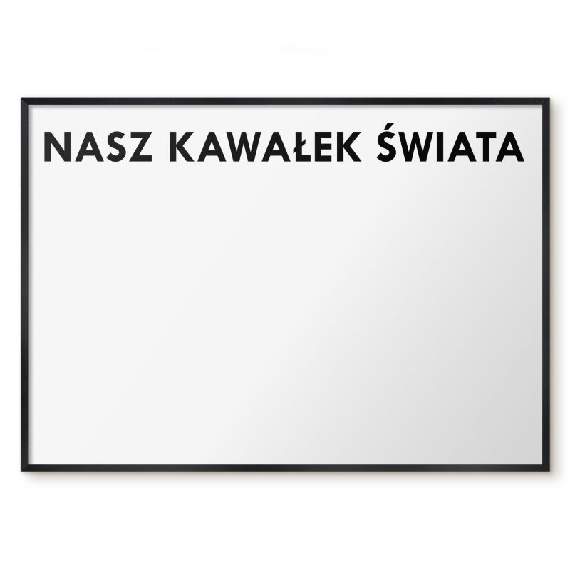 Tablica Magnetyczna Dekoracyjna Ścienna Tulup 100x70 cm Nasz kawałek świata 2 - Czarna rama Do salonu, sypialni 1 szt.