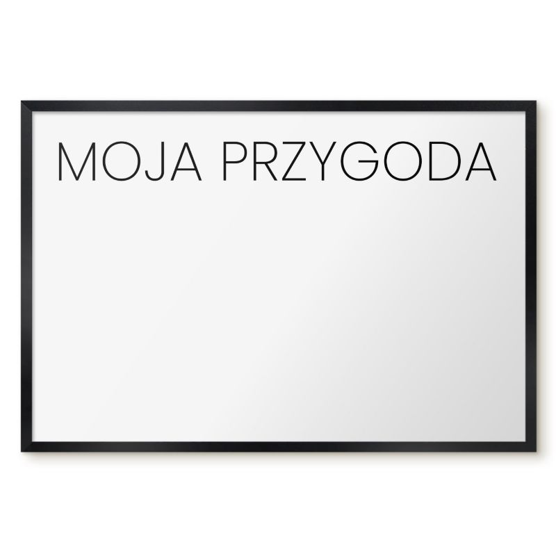 Tablica Do Magnesów Tulup 60x40 cm Moja przygoda 3 - Czarna rama Do salonu, sypialni 1 szt.