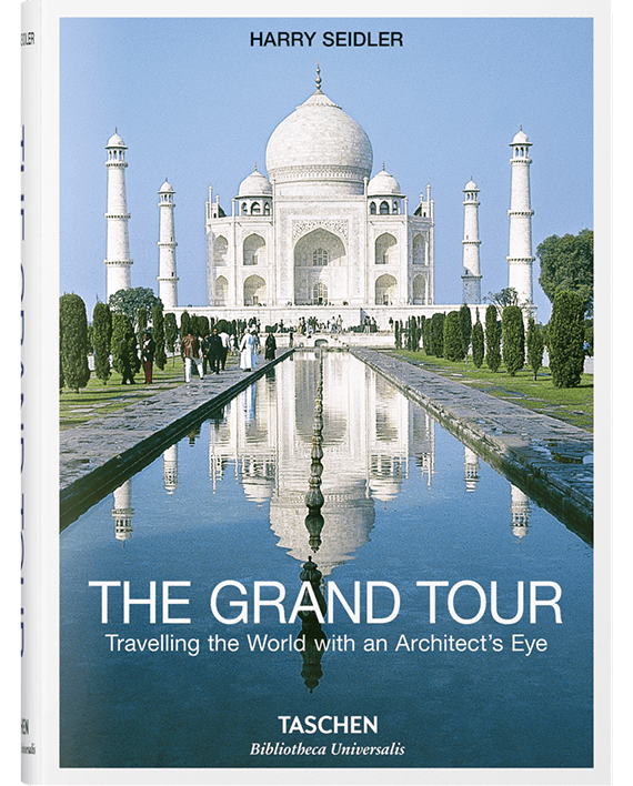 Grand Tour. Travelling the World with an Architect’s Eye