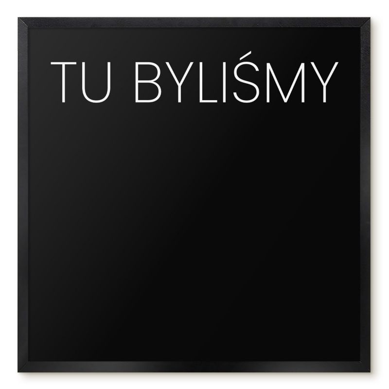 Tablica Magnetyczna Tulup 50x50 cm Tu byliśmy 8 - Czarna rama Do salonu, sypialni 1 szt.