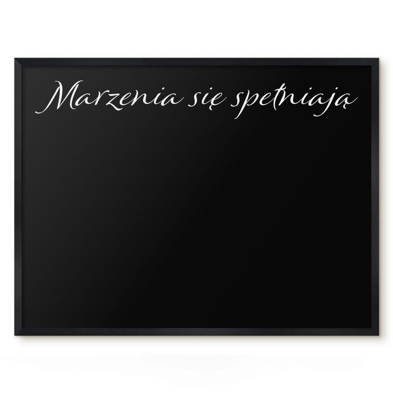 Tablica Magnetyczna W Ramie Tulup 80x60 cm Marzenia się spełniają 9 - Czarna rama Do salonu, sypialni 1 szt.