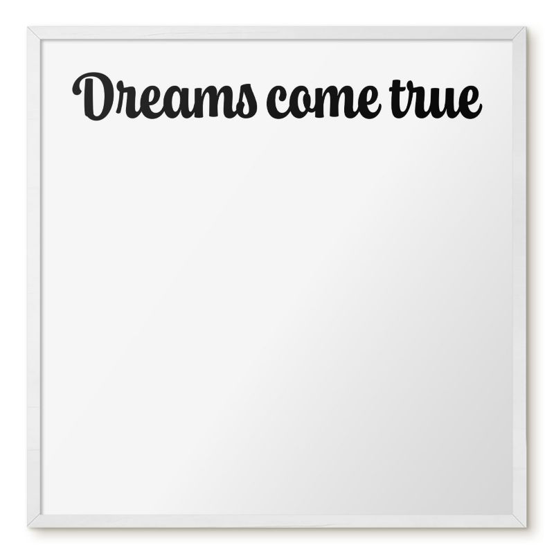 Magnetyczna Tablica Ścienna Tulup 50x50 cm Dreams come true 1 - Biała rama Do salonu, sypialni 1 szt.
