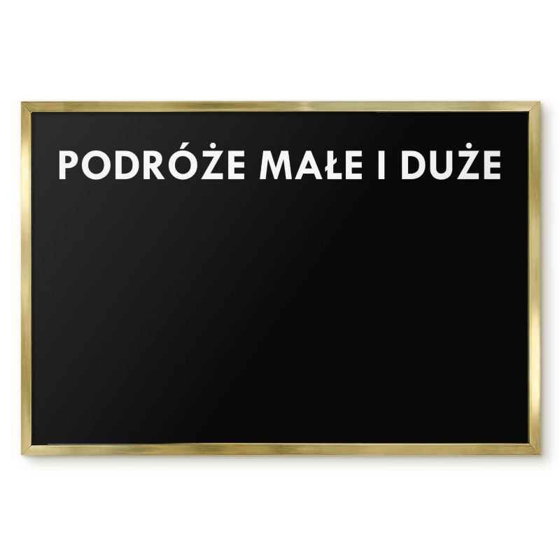Tablica Na Magnesy Tulup 60x40 cm Podróże małe i duże 7 - Złota rama Do salonu, sypialni 1 szt.