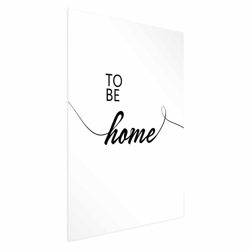 Plakat Artgeist To Be Home 40x60 cm bez ramy 1 szt