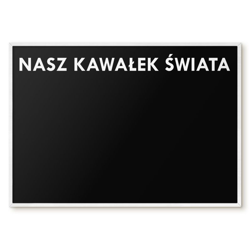 Tablica Magnetyczna Dekoracyjna Ścienna Tulup 100x70 cm Nasz kawałek świata 7 - Biała rama Do salonu, sypialni 1 szt.