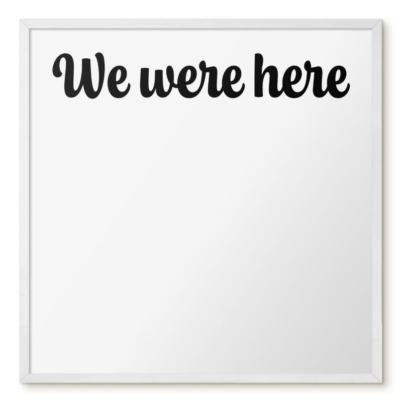 Tablica Magnetyczna Dekoracyjna Tulup 50x50 cm We were here 1 - Biała rama Do salonu, sypialni 1 szt.