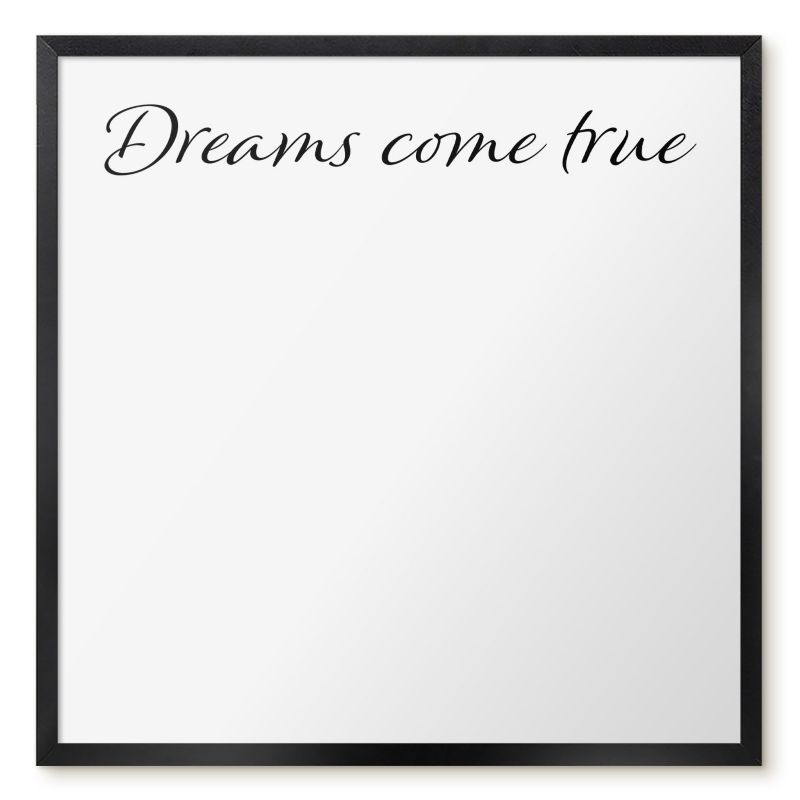 Tablica Magnetyczna W Ramie Tulup 50x50 cm Dreams come true 4 - Czarna rama Do salonu, sypialni 1 szt.