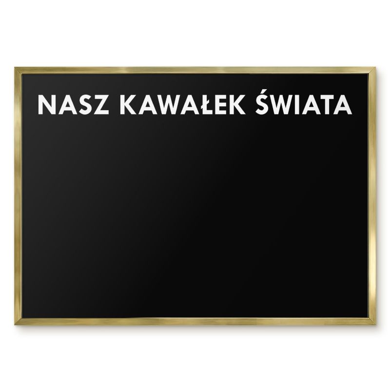 Tablica Magnetyczna Dekoracyjna Ścienna Tulup 70x50 cm Nasz kawałek świata 7 - Złota rama Do salonu, sypialni 1 szt.