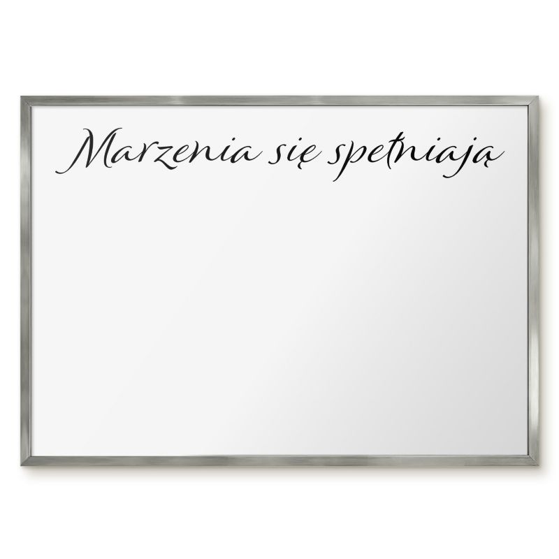 Tablica Magnetyczna W Ramie Tulup 70x50 cm Marzenia się spełniają 4 - Srebrna rama Do salonu, sypialni 1 szt.