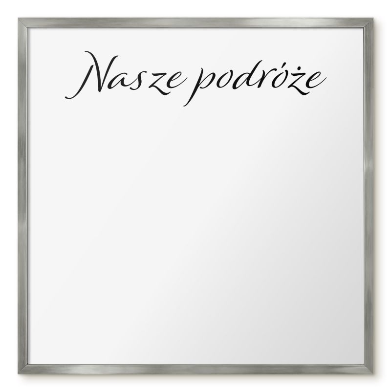 Tablica Na Magnesy Z Podróży Tulup 50x50 cm Nasze podróże 4 - Srebrna rama Do salonu, sypialni 1 szt.