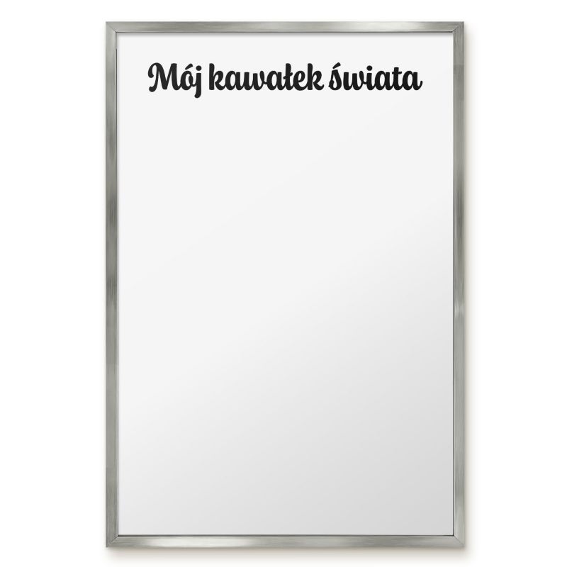 Tablica Magnetyczna Tulup 40x60 cm Mój kawałek świata 1 - Srebrna rama Do salonu, sypialni 1 szt.