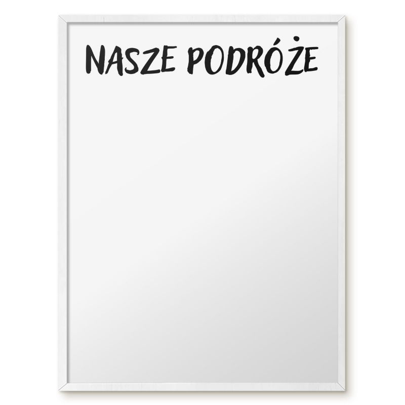 Tablica Na Magnesy Tulup 60x80 cm Nasze podróże - Biała rama Do salonu, sypialni 1 szt.