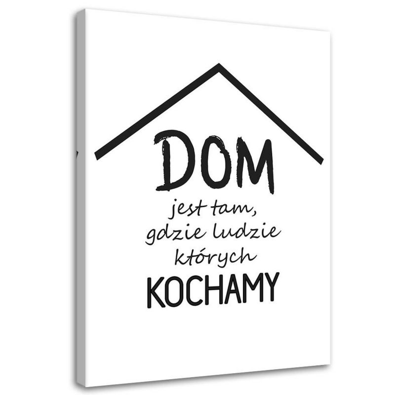 Obraz na płótnie Feeby Dom z napisami 70x100cm 1szt