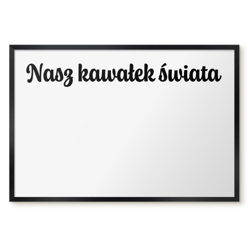 Magnetyczna Tablica Ścienna Tulup 60x40 cm Nasz kawałek świata 1 - Czarna rama Do salonu, sypialni 1 szt.