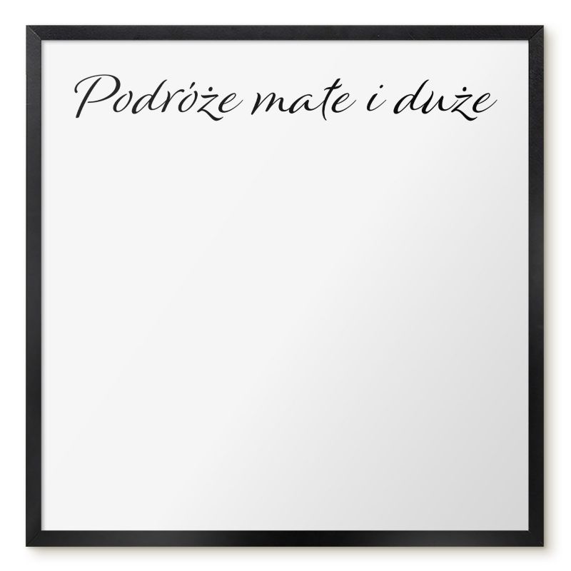 Tablica Na Magnesy Z Podróży Tulup 50x50 cm Podróże małe i duże 4 - Czarna rama Do salonu, sypialni 1 szt.