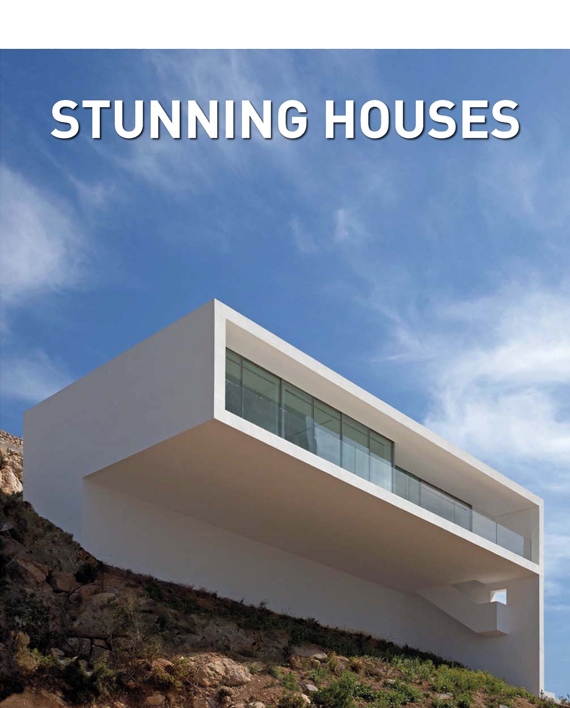 Stunning Houses