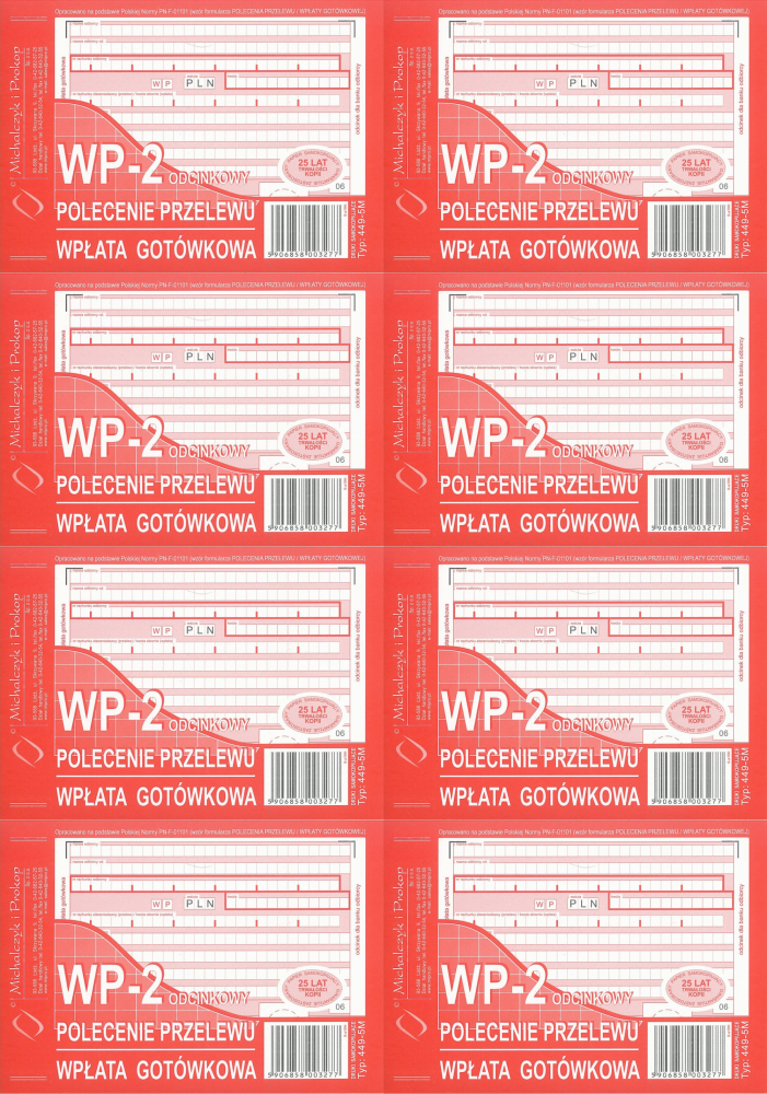 8x Druk akcydensowy Polecenie przelewu/wpłata gotówkowa MiP 449-5M, A6, 1 kopia, 80k